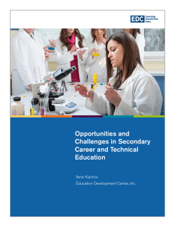 Opportunities and Challenges in Secondary Career and Technical