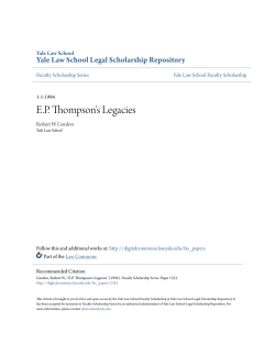 EP Thompson`s Legacies - Yale Law School Legal Scholarship