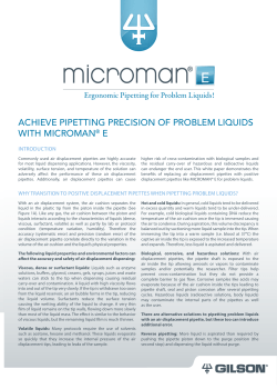 achieve pipetting precision of problem liquids with