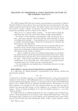 Relation of Professor Poli`s Keynote Lecture to the Kähler Calculus