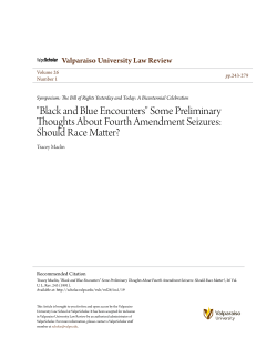 "Black and Blue Encounters" Some Preliminary