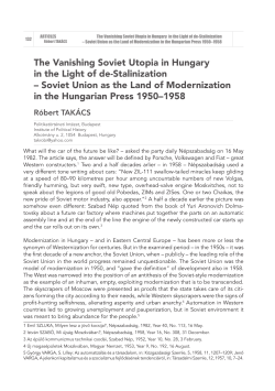 The Vanishing Soviet Utopia in Hungary in the Light of de
