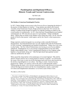 Paedobaptism and Baptismal Efficacy: Historic Trends and Current