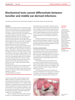 Biochemical tests cannot differentiate between tonsillar and middle