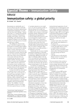 Special Theme &plusmn; Immunization Safety Immunization safety: a global