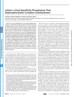 Laforin, a Dual Specificity Phosphatase That