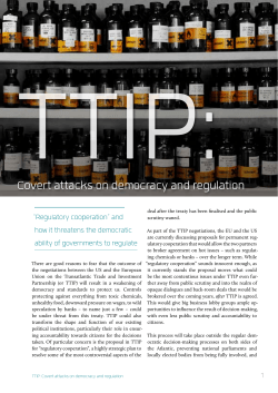 Covert attacks on democracy and regulation