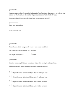 Question #1 A mother wants to buy 5 pints of milk
