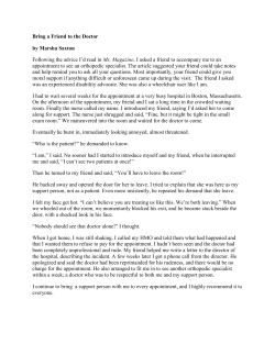 Bring a Friend to the Doctor by Marsha Saxton Following the advice I