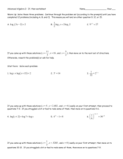 2 )= 2 1 2 log3 x = 2log 11 3 5 2 1. logx + log x +15 )= 2 1 32 4. log x