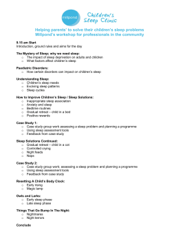 Helping parents` to solve their children`s sleep problems Millpond`s