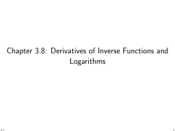 Chapter 3.8: Derivatives of Inverse Functions and Logarithms