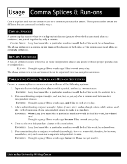 Commas Splices, Run-Ons, and Sentences Fragments