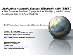 Evaluating Academic Success Effectively with “EASE”: