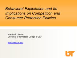 Behavioral Exploitation and Its Implications on Competition and