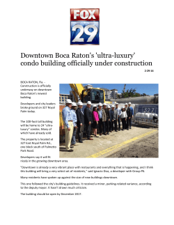 Downtown Boca Raton`s `ultra-luxury` condo building officially under