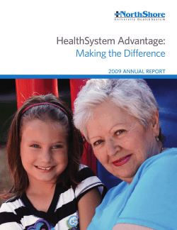NorthShore University HealthSystem 2009 Annual Report