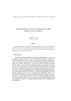 THE ECONOMIC EFFECTS OF INDIGENOUS ARMS PRODUCTION