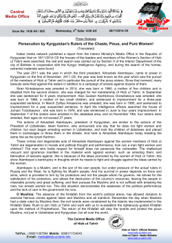 The Persecution by Kyrgyzstan`s Rulers of the Chaste, Pious, and