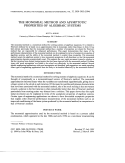 THE MONOMIAL METHOD AND ASYMPTOTIC PROPERTIES OF