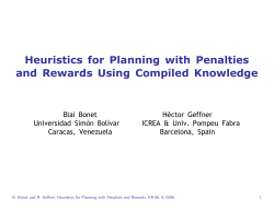 Heuristics for Planning with Penalties and Rewards Using Compiled