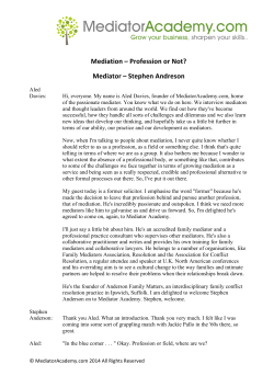 Mediation &ndash; Profession or Not? Mediator