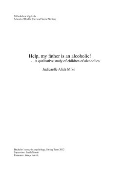 Help, my father is an alcoholic!