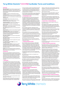 Terry White Chemists&reg; Cardholder Terms and Conditions