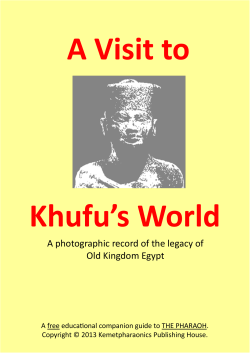A VISIT TO KHUFU`S WORLD
