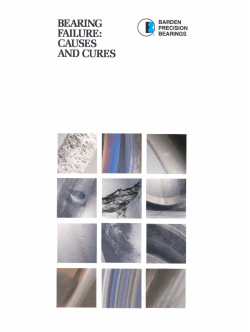 BEARING FAILURE: CAUSES AND CURES