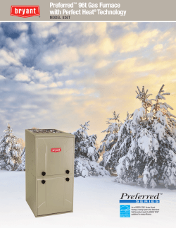 Model 926T, The Preferred 96t Gas Furnace with Perfect Heat
