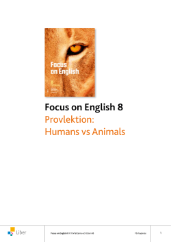 Focus on English 8 Provlektion: Humans vs Animals