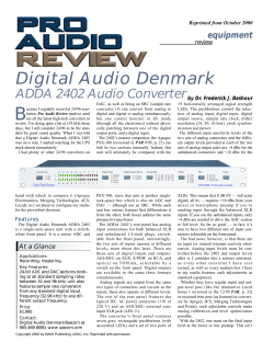 "So what does the ADDA 2402 sound like? In two words: clear and