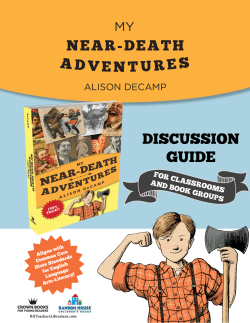 MY NEAR-DEATH ADVENTURES (99% True