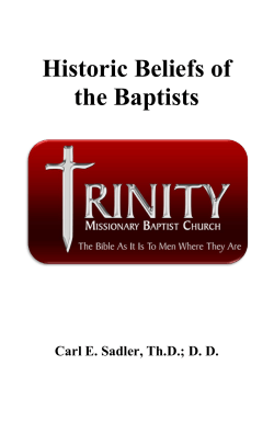 Historic Beliefs of the Baptists
