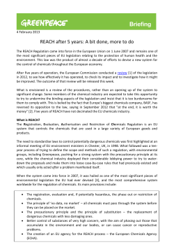 REACH after 5 years: A bit done, more to do