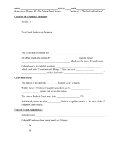 Creation of a National Judiciary Article III &ndash; Two Court Systems in