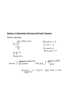 Section 3.1 Remainder Theorem and Factor Theorem Division