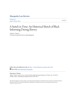 a snitch in time: an historical sketch of black informing during slavery