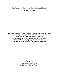 The relations between the Constitutional Courts and the other