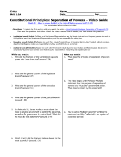 Constitutional Principles: Separation of Powers &ndash; Video Guide
