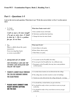 Part 1 - Questions 1-5 4 TOURISTS CANNOT WALK THROUGH