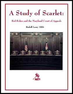 A Study of Scarlet: Red Robes and the Maryland Court of Appeals