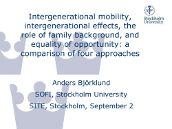 Intergenerational mobility, intergenerational effects, the role of family