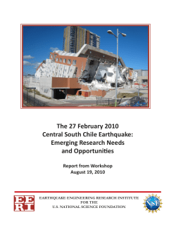 The 27 February 2010 Central South Chile Earthquake: Emerging