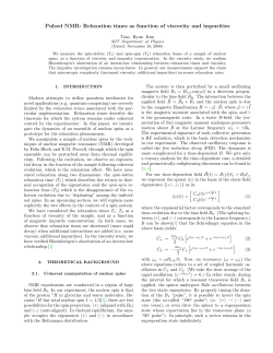 Pulsed NMR: Relaxation times as function of viscocity and impurities