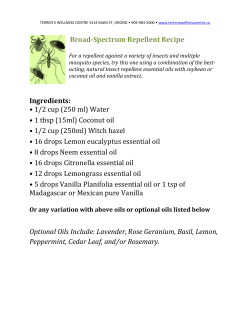 Broad-Spectrum Repellent Recipe Ingredients: &bull; 1/2 cup (250 ml