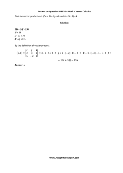 Find the vector product axb. If a = 2i + 3j + 4k and b = 5i