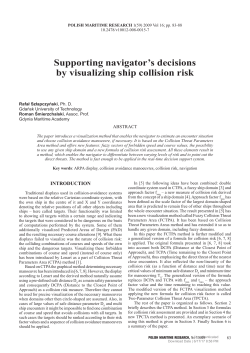 Supporting navigator`s decisions by visualizing ship