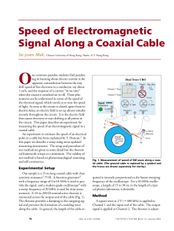 Speed of Electromagnetic Signal Along a Coaxial Cable